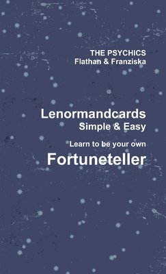 bokomslag Lenormand Cards - Simple & Easy!