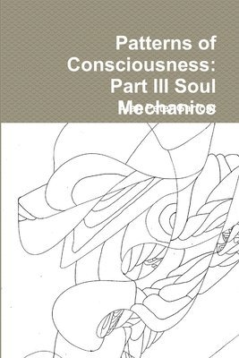 Patterns of Consciousness 1