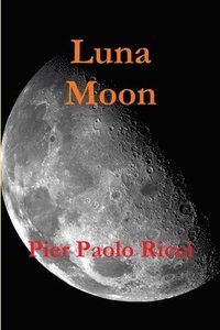 bokomslag Luna - Moon