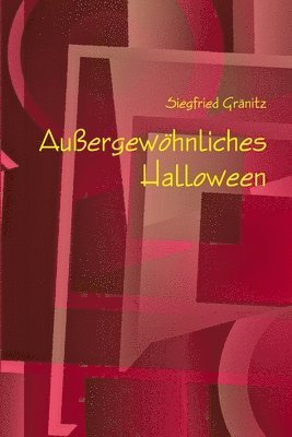 bokomslag Aussergewohnliches Halloween