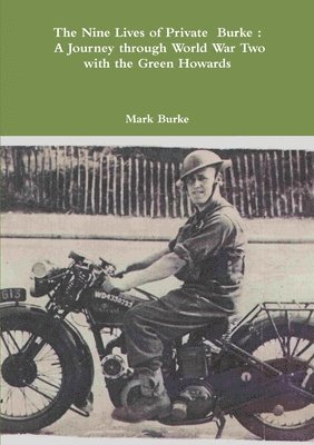 The Nine Lives of Private Burke 1