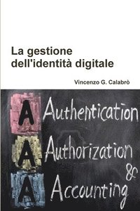 bokomslag La gestione dell'identità digitale