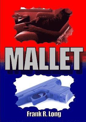 Mallet 1