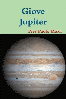 Pier Paolo Ricci - Giove - Jupiter, Häftad