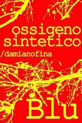 Ossigeno Sintetico (Edizione Rossa) 1