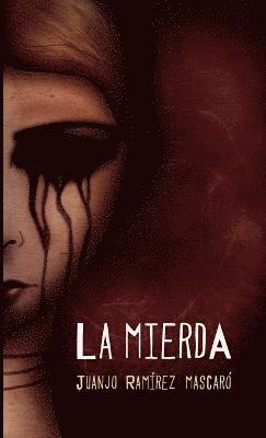 LA Mierda 1