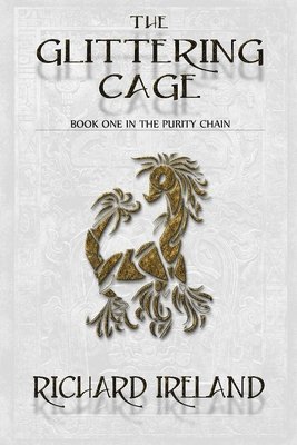 Richard Ireland - Glittering Cage, Häftad