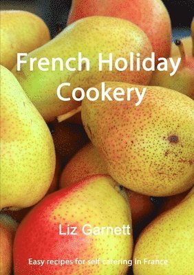 French Holiday Cookery 1