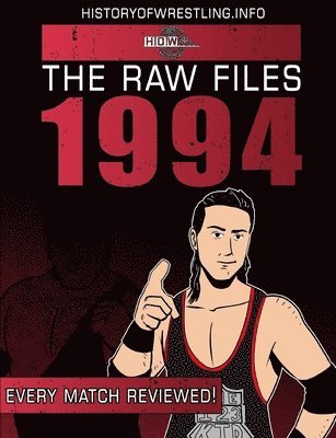 James Dixon, Arnold Furious, Lee Maughan - Raw Files: 1994, Häftad