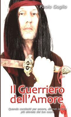 Il Guerriero dell'Amore (Warrior edition) 1