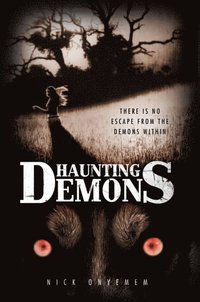 bokomslag Haunting Demons