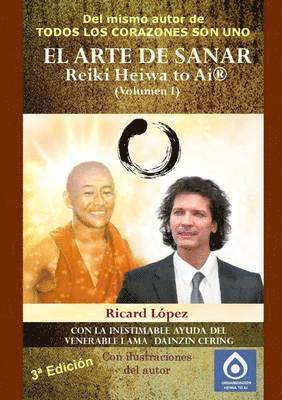 EL ARTE DE SANAR Reiki Heiwa to Ai (R) (Volumen I) 1
