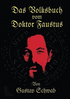 Gustav Schwab - Volksbuch Vom Doktor Faustus, Häftad