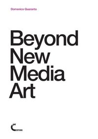 bokomslag Beyond New Media Art