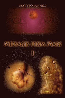 bokomslag Messages from Mars I