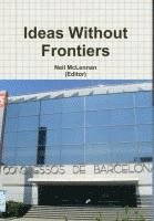 bokomslag Ideas Without Frontiers