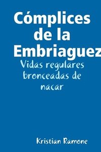 bokomslag Cmplices de la Embriagues