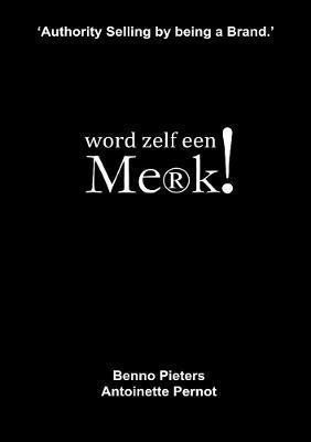 Word Zelf Een Merk! 1