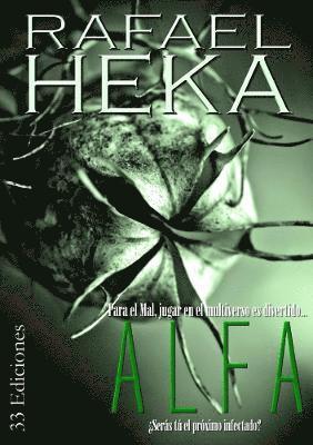 RAFAEL HEKA, Rafael Heka - Alfa, Häftad
