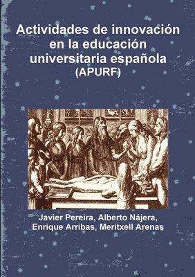 Actividades De Innovacion En La Educacion Universitaria Espanola
