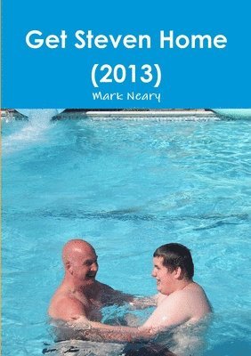 Get Steven Home (2013) 1