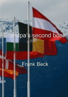 Frank Beck - Grandpa's Second Book, Häftad