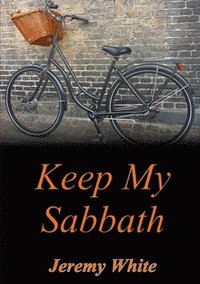 bokomslag Keep My Sabbath