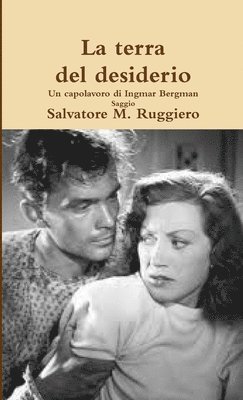 Salvatore M Ruggiero, Salvatore M. Ruggiero - terra del desiderio - Un capolavoro di Ingmar Bergman, Häftad