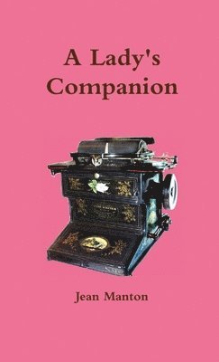 Jean Manton - Lady's Companion, Häftad