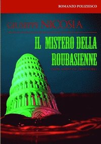 bokomslag IL Mistero Della Roubasienne