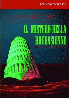 bokomslag Mistero Della Roubasienne