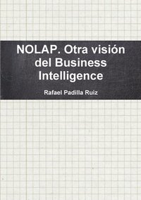 bokomslag Nolap. Otra Vision Del Business Intelligence