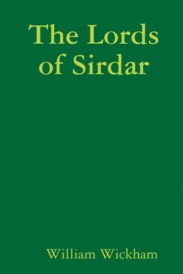 The Lords of Sirdar 1
