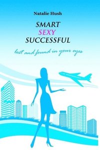 bokomslag Smart Sexy Successful