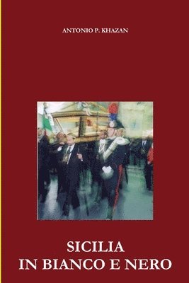 Antonio Pignatiello - I Miei Anni in Sicilia, Häftad