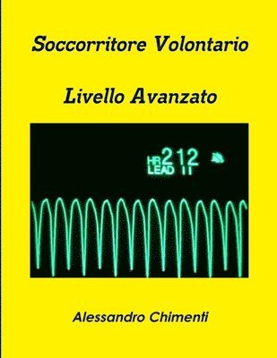 bokomslag Soccorritore Volontario - Livello Avanzato