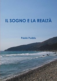 bokomslag IL Sogno E La Realta