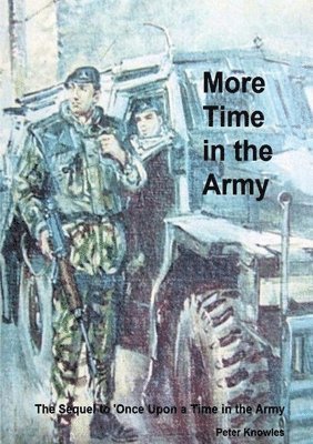 More Time in the Army 1