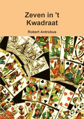Robert Antrobus - Zeven in 't Kwadraat, Häftad
