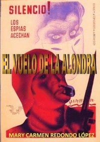 bokomslag EL Vuelo De La Alondra