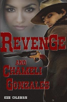 Revenge and Chameli Gonzales 1