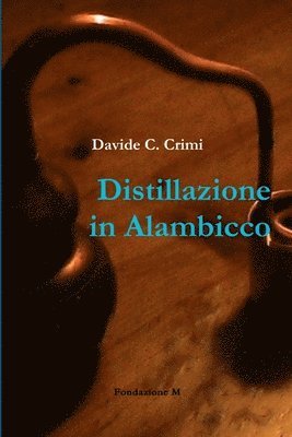 bokomslag Distillazione in Alambicco