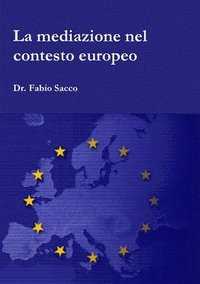 bokomslag Mediazione Nel Contesto Europeo