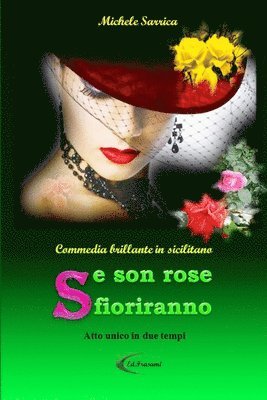 Se Son Rose Sfioriranno 1