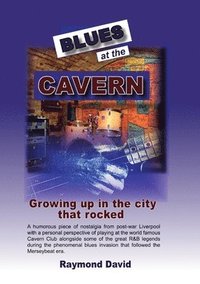 bokomslag Blues at the Cavern