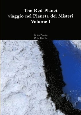 Red Planet Viaggio Nel Pianeta Dei Misteri Volume I