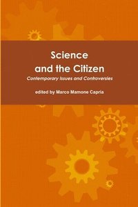 bokomslag Science and the Citizen