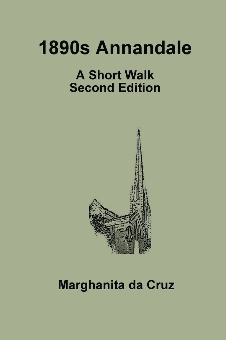 1890s Annandale: A Short Walk Second Edition 1