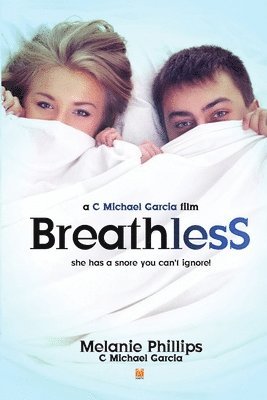 C Michael Garcia, Melanie Phillips, C. Michael Garcia - Breathless, Häftad