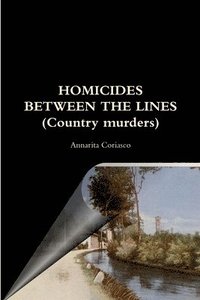 bokomslag HOMICIDES BETWEEN THE LINES (Country Murders)